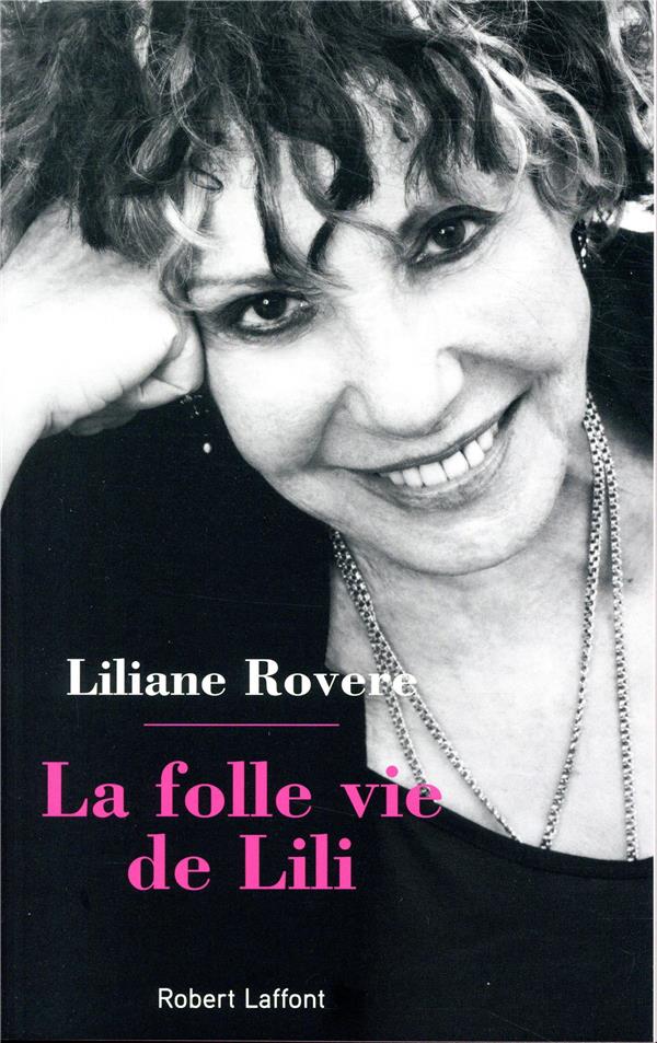 - LA FOLLE VIE DE LILI - LA FOLLE VIE DE LILI